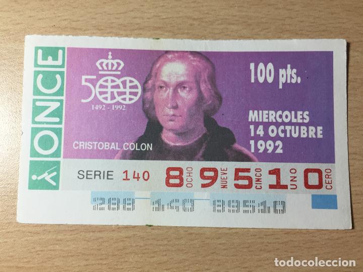 Cupones ONCE: ONCE - 14-10-1992 - 89510 - 1492-1992 500 A&Ntilde;OS, CRISTOBAL COLON