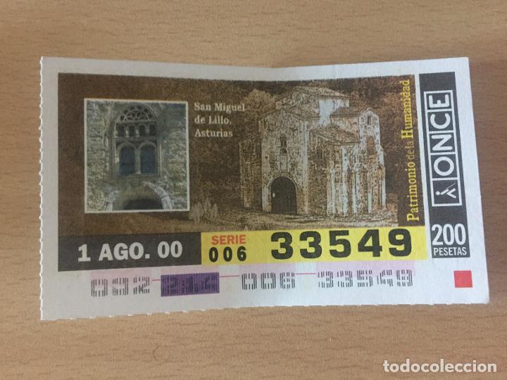 Cupones ONCE: ONCE - 01-08-2000 - 33549 - PATRIMONIO DE LA HUMANIDAD, SAN MIGUEL DE LILLO