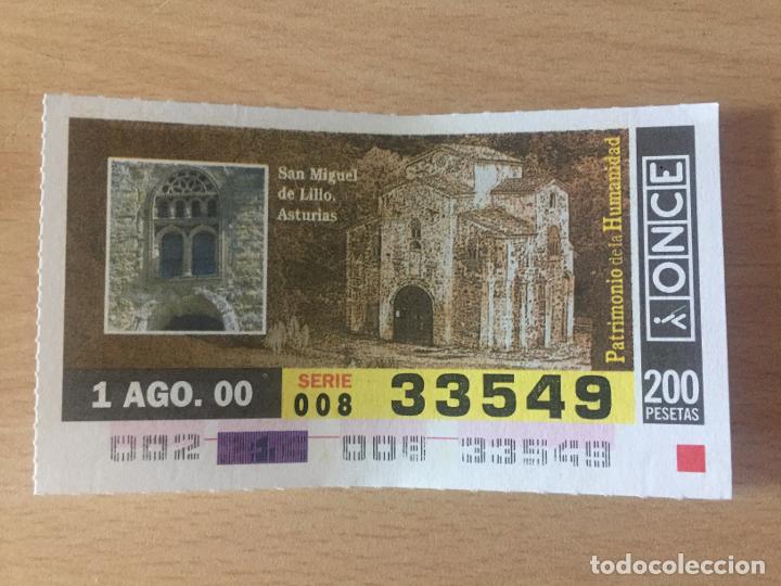 Cupones ONCE: ONCE - 01-08-2000 - 33549 - PATRIMONIO DE LA HUMANIDAD, SAN MIGUEL DE LILLO