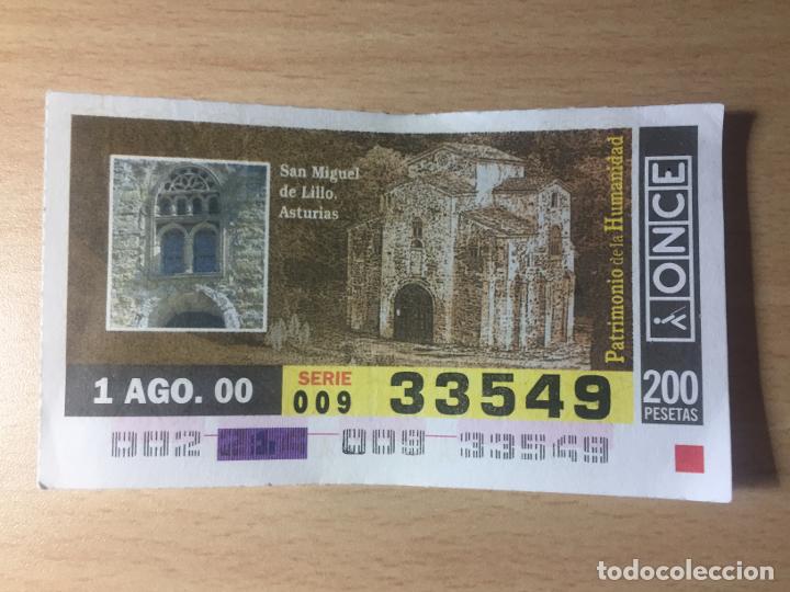 Cupones ONCE: ONCE - 01-08-2000 - 33549 - PATRIMONIO DE LA HUMANIDAD, SAN MIGUEL DE LILLO