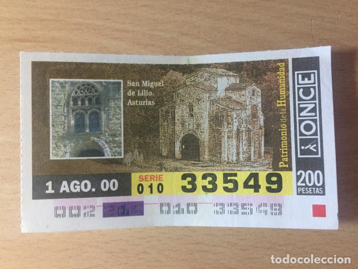 Cupones ONCE: ONCE - 01-08-2000 - 33549 - PATRIMONIO DE LA HUMANIDAD, SAN MIGUEL DE LILLO