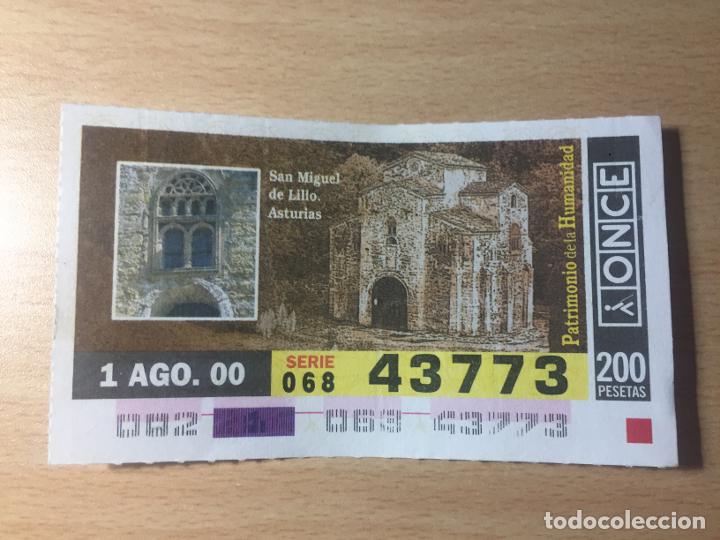 Cupones ONCE: ONCE - 01-08-2000 - 43773 - PATRIMONIO DE LA HUMANIDAD, SAN MIGUEL DE LILLO