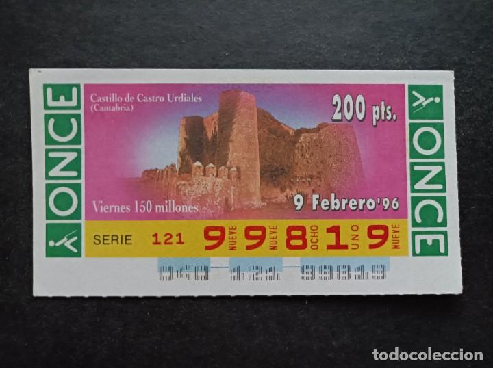 Cupones ONCE: Cup&oacute;n Once. 9 de Febrero de 1996. 150 Millones. Castillo de Castro Urdiales. Cantabria. N&ordm; 99819.