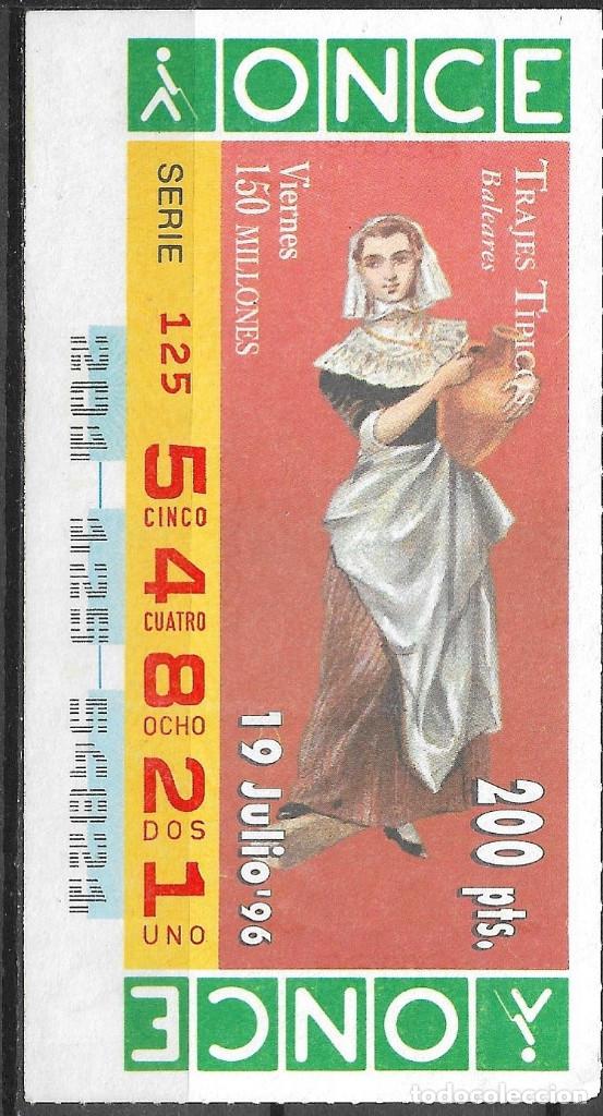Cupones ONCE: ONCE,TRAJES TIPICOS,BALEARES,19/07/1996. - Foto 1