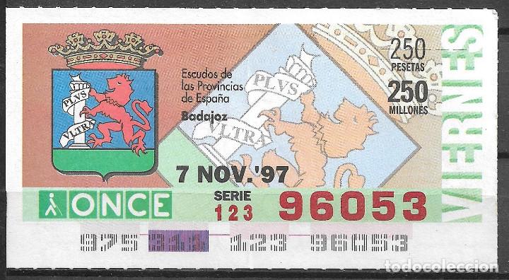 Cupones ONCE: ONCE,ESCUDOS,BADAJOZ,07/11/1997. - Foto 1