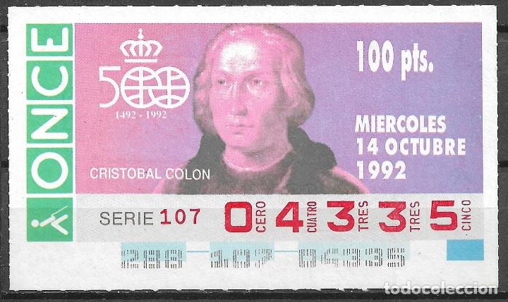 Cupones ONCE: ONCE,500 CENT,CRISTOBAL COLON,14/10/1992.