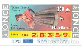 Cupones ONCE: Cup&oacute;n Once de 18-07-1997. viernes. Trajes T&iacute;picos. Zaragoza. 8-970718
