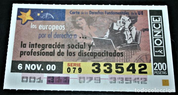 ONCE Coupons: CUP&Oacute;N ONCE - 6-NOVIEMBRE-2000 - LOS EUROPEOS POR EL DERECHO A... LA INTEGRACI&Oacute;N SOCIAL Y PROFESIONAL