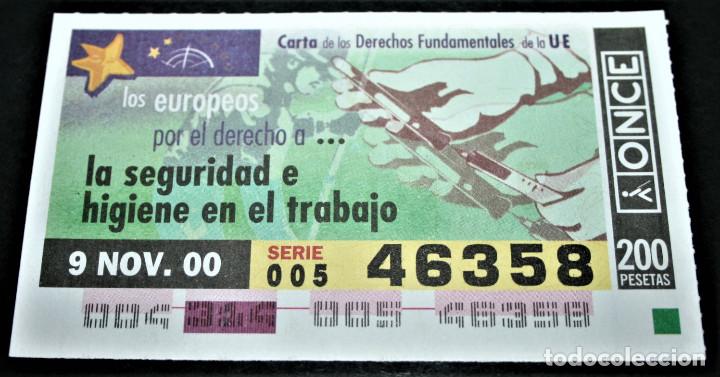 Cupones ONCE: CUP&Oacute;N ONCE - 9-NOVIEMBRE-2000 - LOS EUROPEOS POR EL DERECHO A... LA SEGURIDAD E HIGIENE EN EL TRAB.