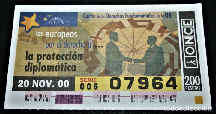 Cupones ONCE: CUP&Oacute;N ONCE - 20-NOVIEMBRE-2000 - LOS EUROPEOS POR EL DERECHO A... LA PROTECCI&Oacute;N DIPLOM&Aacute;TICA