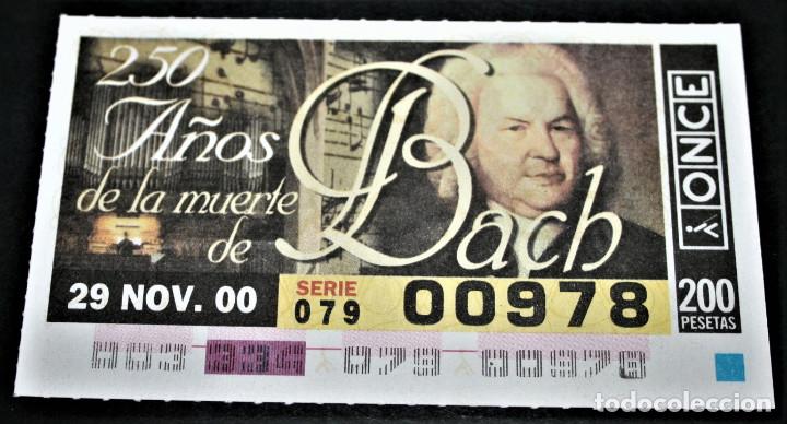 Cupones ONCE: CUP&Oacute;N ONCE - 29-NOVIEMBRE-2000 - 250 A&Ntilde;OS DE LA MUERTE DE BACH