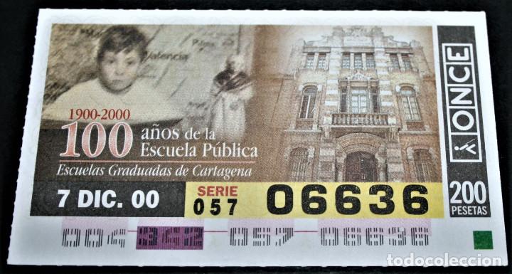 ONCE Coupons: CUP&Oacute;N ONCE - 7-DICIEMBRE-2000 - 100 A&Ntilde;OS DE LA ESCUELA P&Uacute;BLICA