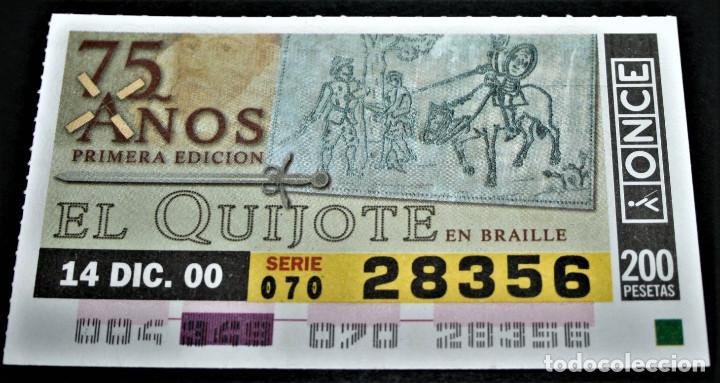 Cupones ONCE: CUP&Oacute;N ONCE - 14-DICIEMBRE-2000 - 75 A&Ntilde;OS PRIMERA EDICI&Oacute;N EL QUIJOTE EN BRAILLE