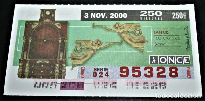 ONCE Coupons: CUP&Oacute;N ONCE - 3-NOVIEMBRE-2000 - MUEBLES Y ESTILOS. IMPERIO ITALIANO S.XIX, SECRETER