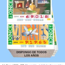 Billets ONCE: 1995 - CUPONES DE LA ONCE / AÑO COMPLETO INCLUIDO LOS SORTEOS ESPECIALES / BUENA CALIDAD. Lote 362761425