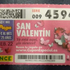 Cupones ONCE: SAN VALENTIN 14 FEB 2022. Lote 366672661