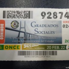 Cupones ONCE: GRADUADOS SOCIALES FEB 2022. Lote 366678596