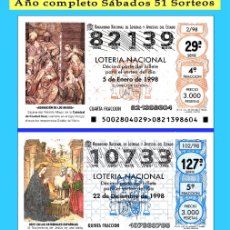 Cupones ONCE: 1998 - OCASIÓN - LOTERÍA NACIONAL.- AÑO COMPLETO SÁBADOS / BUENA CALIDAD, DISPONGO DE OTROS AÑOS. Lote 366728301