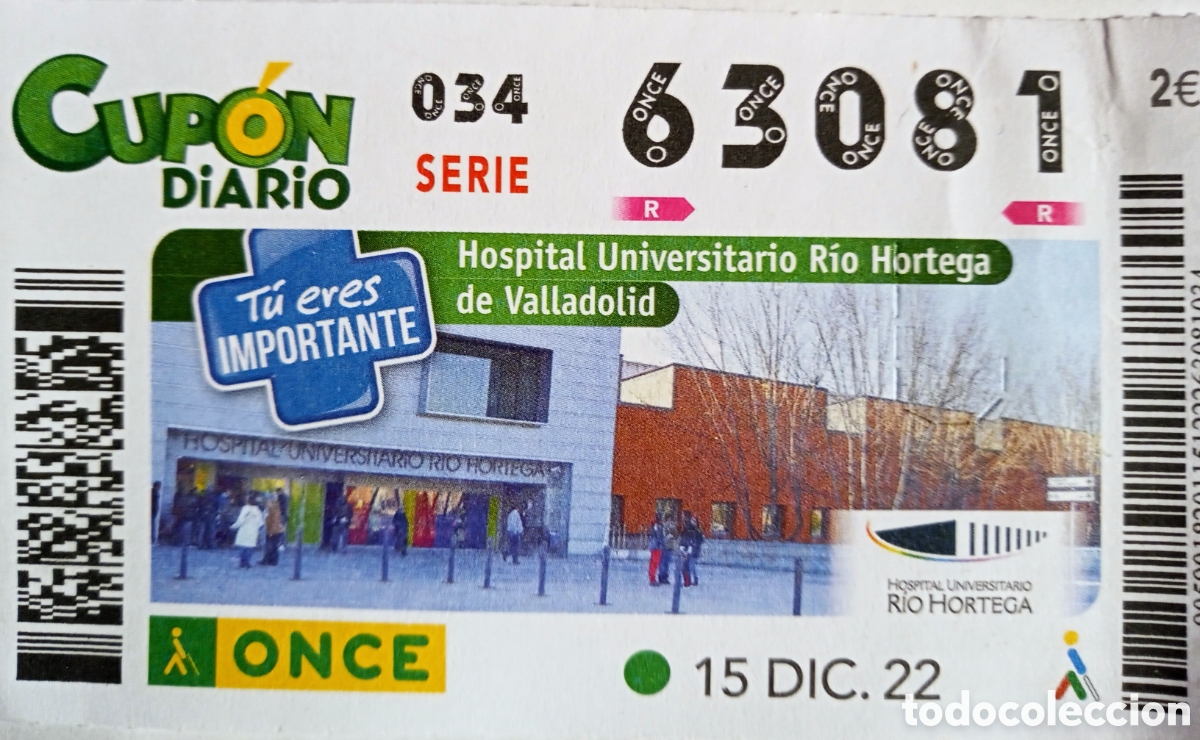 Billets ONCE: CUP&Oacute;N ONCE. HOSPITAL UNIVERSITARIO RIO HORTEGA. VALLADOLID