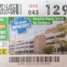 Cupones ONCE: 11 NOVIEMBRE 2022 HOSPITAL MIGUEL SERVET DE ZARAGOZA. Lote 402140934