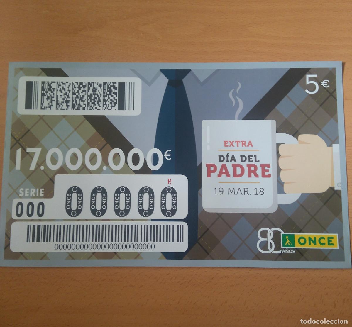 Cupones ONCE: parecido a poster o panel sorteo once dia padre extra 2018 - Foto 1