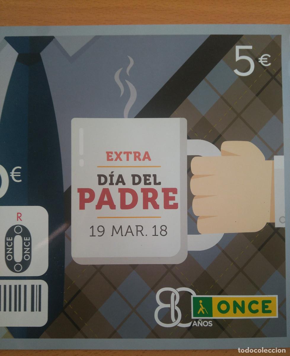 Cupones ONCE: parecido a poster o panel sorteo once dia padre extra 2018 - Foto 2