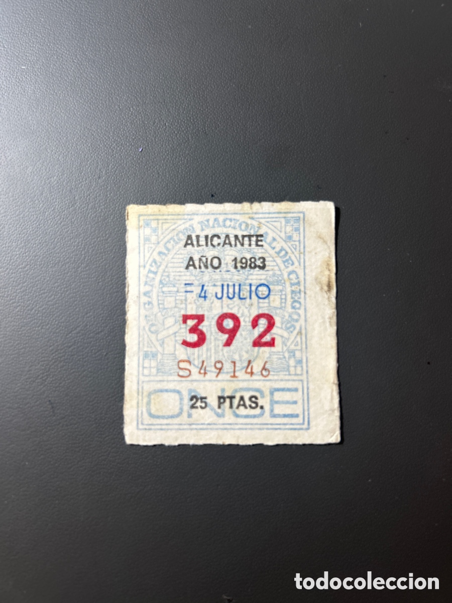 ONCE Coupons: Loteria Cupon once A&ntilde;o 1983 Alicante 4 Julio