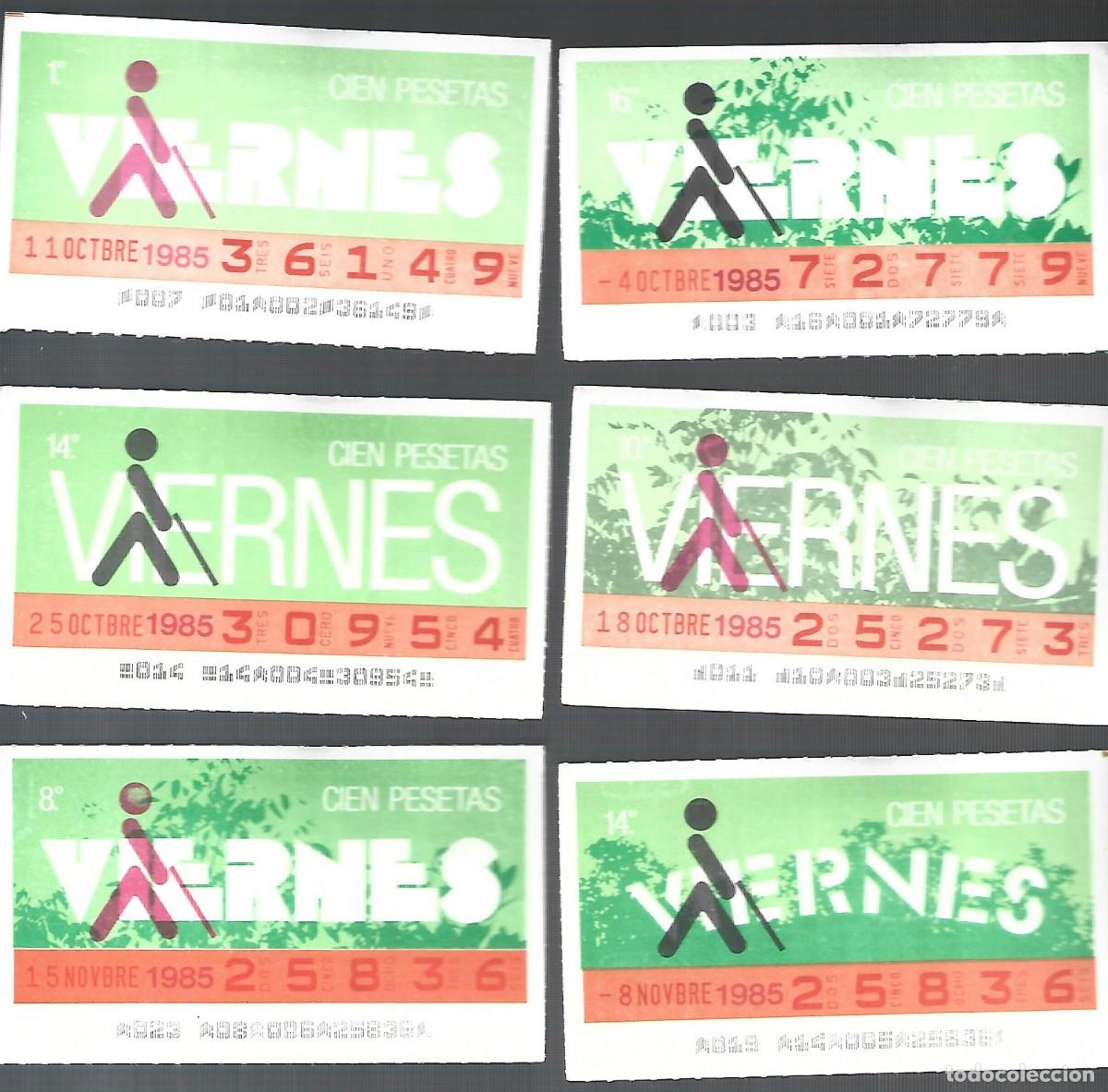 Cupones ONCE: 1 LOTE DE 6 CUPONES DE LA ONCE VIERNES DEL A&Ntilde;O 1985 TODOS DIFERENTES