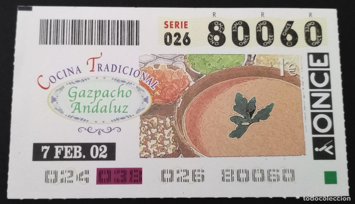 Billets ONCE: CUP&Oacute;N ONCE - 7/FEBRERO/2002 - COCINA TRADICIONAL, GAZPACHO ANDALUZ
