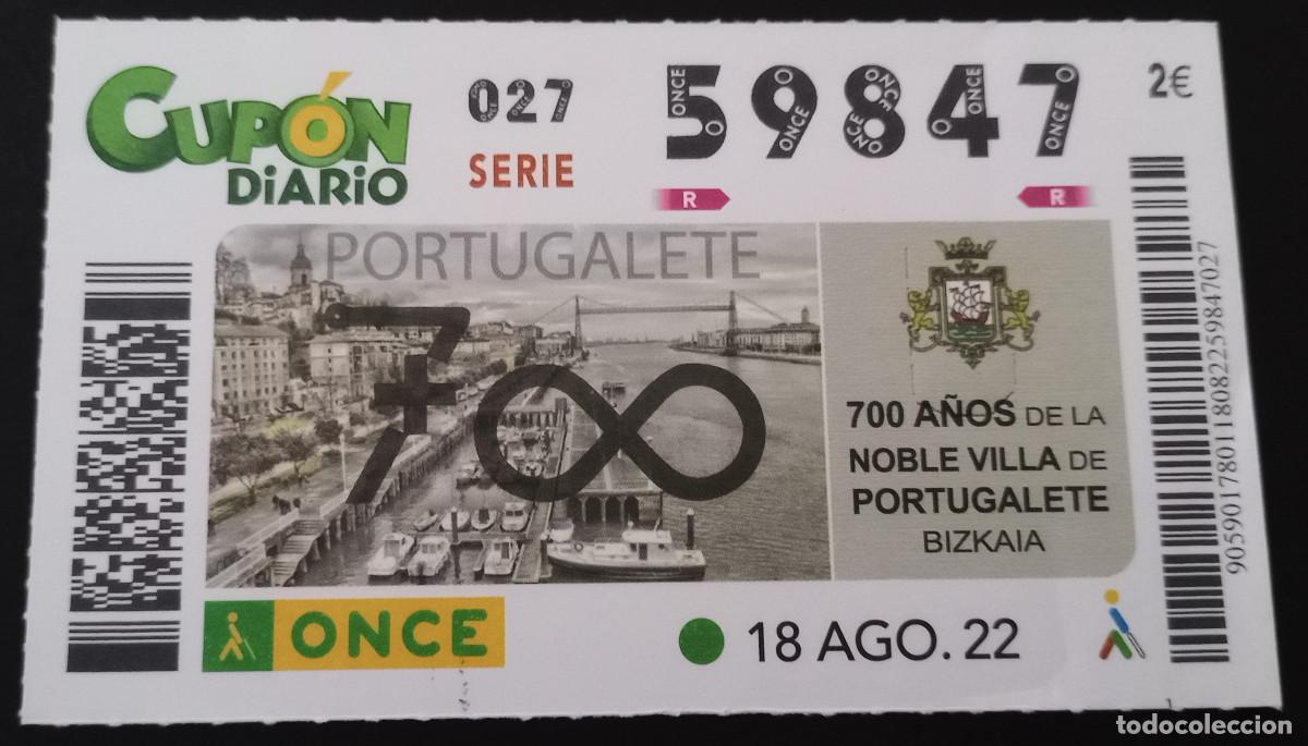 Billets ONCE: CUP&Oacute;N ONCE - 18/AGOSTO/2022 - 700 A&Ntilde;OS DE LA NOBLE VILLA DE PORTUGALETE BIZCAIA