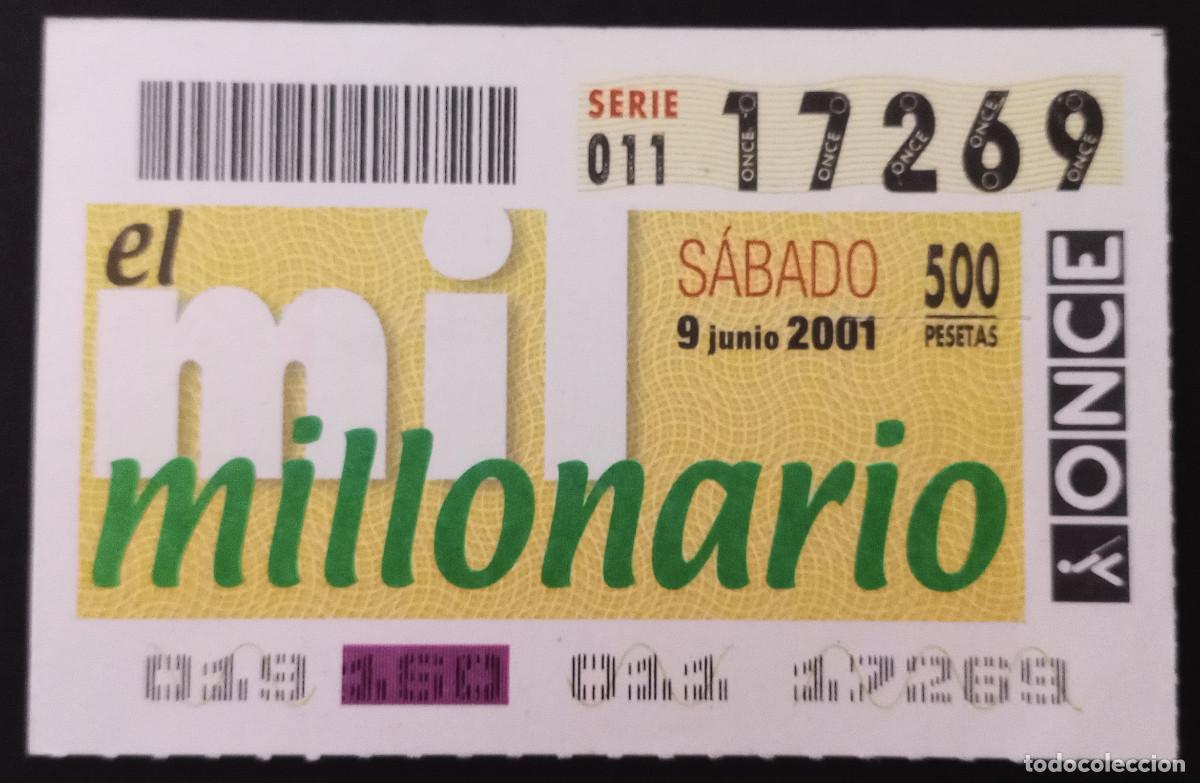 Cupones ONCE: CUP&Oacute;N ONCE - 9/JUNIO/2001 - EL MILLONARIO - Foto 1