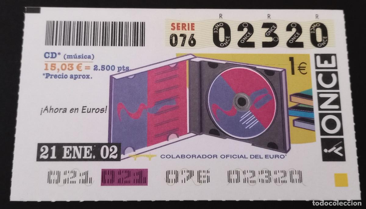 ONCE Coupons: CUP&Oacute;N ONCE - 21/ENERO/2002 - &iexcl;AHORA EL EURO! CD M&Uacute;SICA
