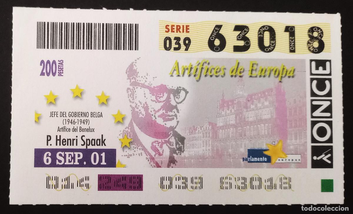 ONCE Coupons: CUP&Oacute;N ONCE - 6/SEPTIEMBRE/2001 - ART&Iacute;FICES DE EUROPA - P. HENRI SPAAK