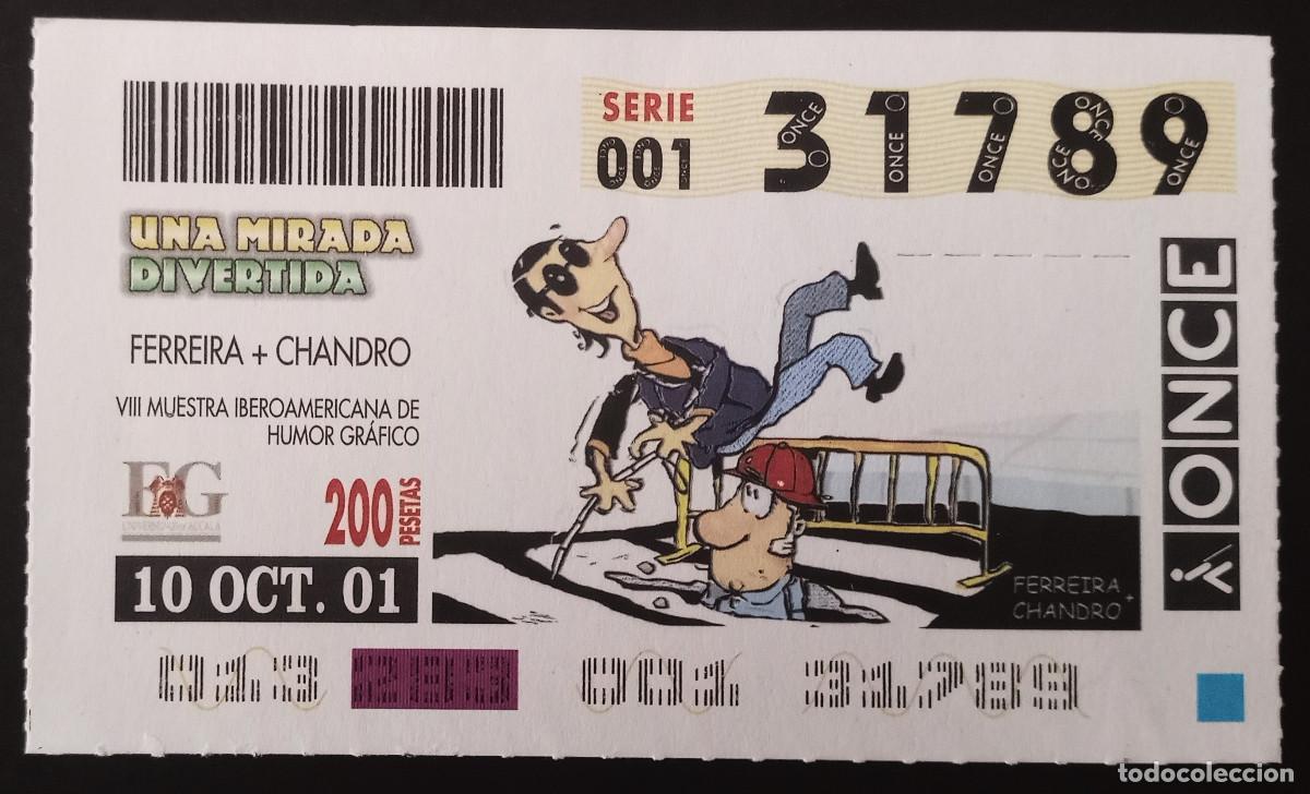 ONCE Coupons: CUP&Oacute;N ONCE - 10/OCTUBRE/2001 - UNA MIRADA DIVERTIDA - FERREIRA + CHANDRO
