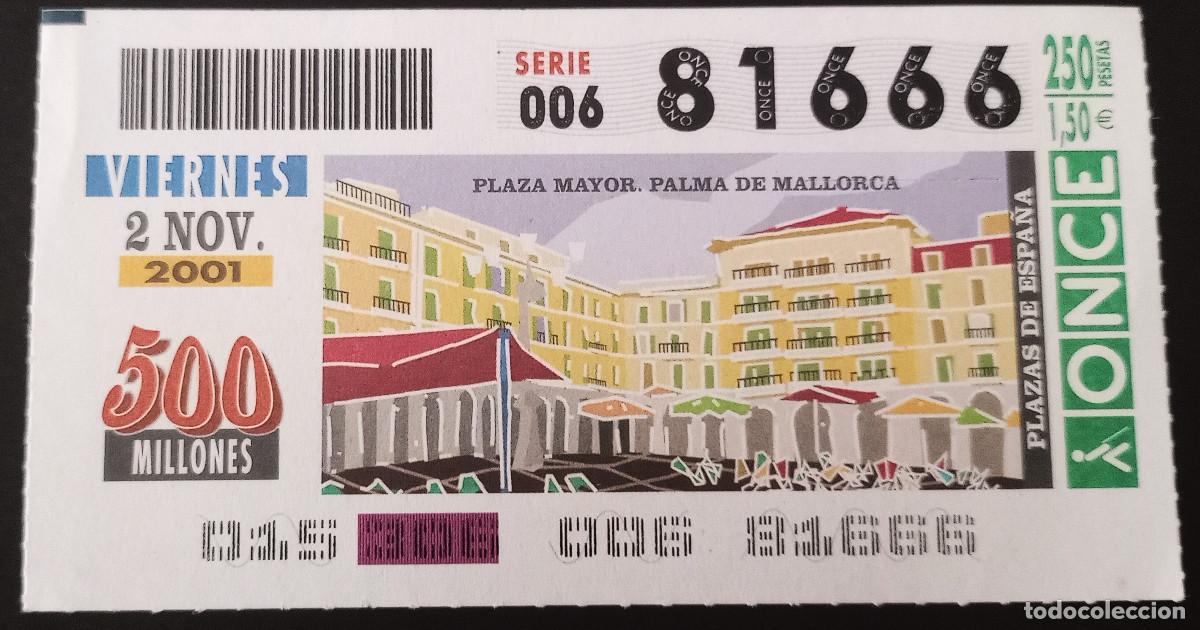 Bilhetes ONCE: CUP&Oacute;N ONCE - 2/NOVIEMBRE/2001 - PLAZA MAYOR PALMA DE MALLORCA