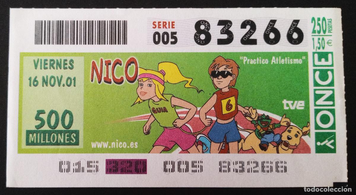 ONCE Coupons: CUP&Oacute;N ONCE - 16/NOVIEMBRE/2001 - NICO, PRACTICO ATLETISMO