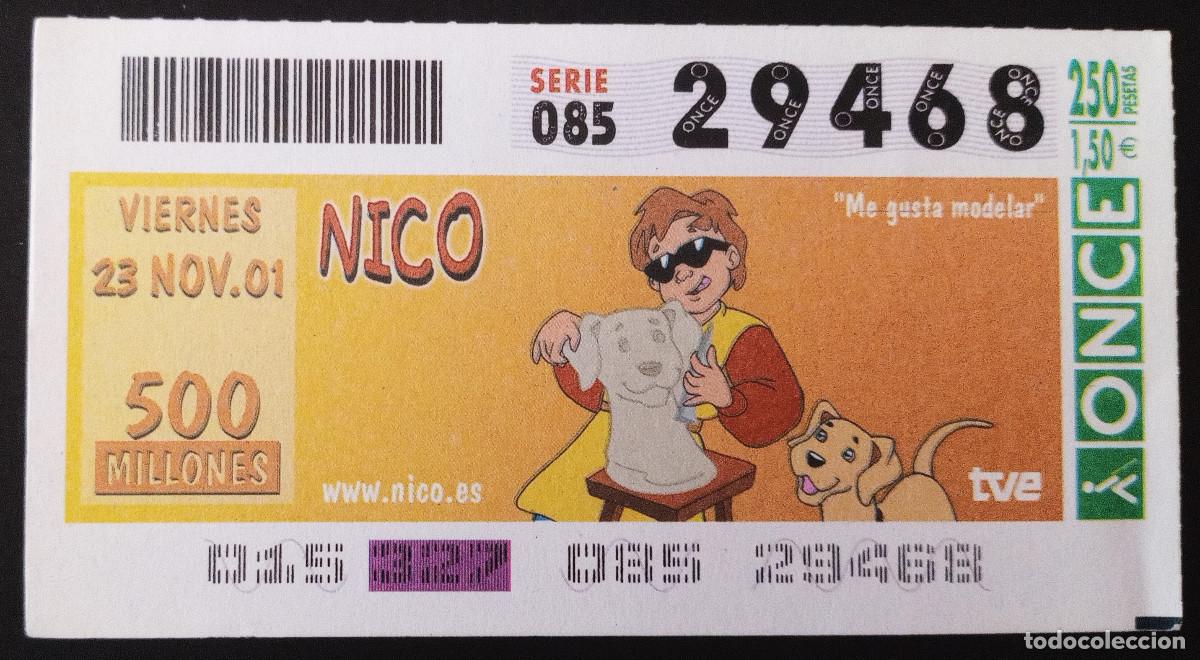 Billets ONCE: CUP&Oacute;N ONCE - 23/NOVIEMBRE/2001 - NICO, ME GUSTA MODELAR