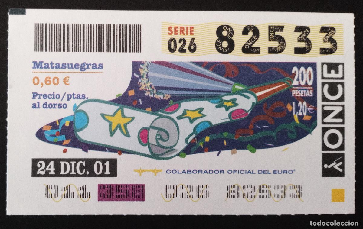 Billets ONCE: CUP&Oacute;N ONCE - 24/DICIEMBRE/2001 - MATASUEGRAS
