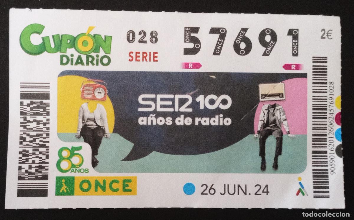 ONCE Coupons: CUP&Oacute;N ONCE - 26/JUNIO/2024 - SER 100 A&Ntilde;OS DE RADIO