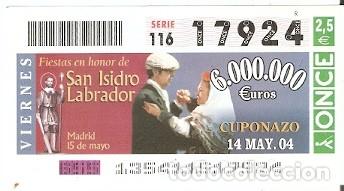 ONCE Coupons: Cup&oacute;n Once de 14-5-2004. Fiestas en Honor de San Isidro. Madrid. 8-040514