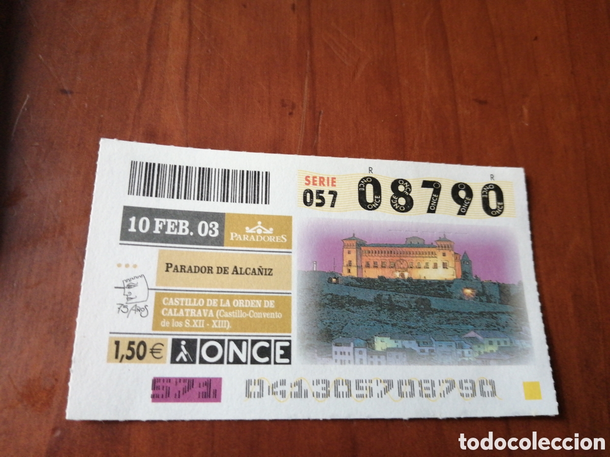 Bilhetes ONCE: CUPON ONCE PARADORES 2003 PARADOR DE ALCA&Ntilde;IZ