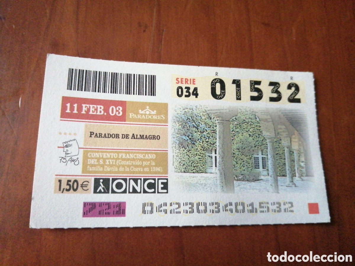 Bilhetes ONCE: CUPON ONCE PARADORES 2003 PARADOR DE ALMAGRO