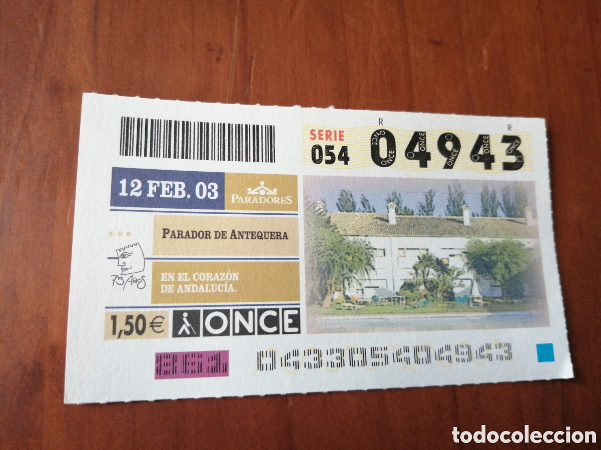 Bilhetes ONCE: CUPON ONCE PARADORES 2003 PARADOR DE ANTEQUERA