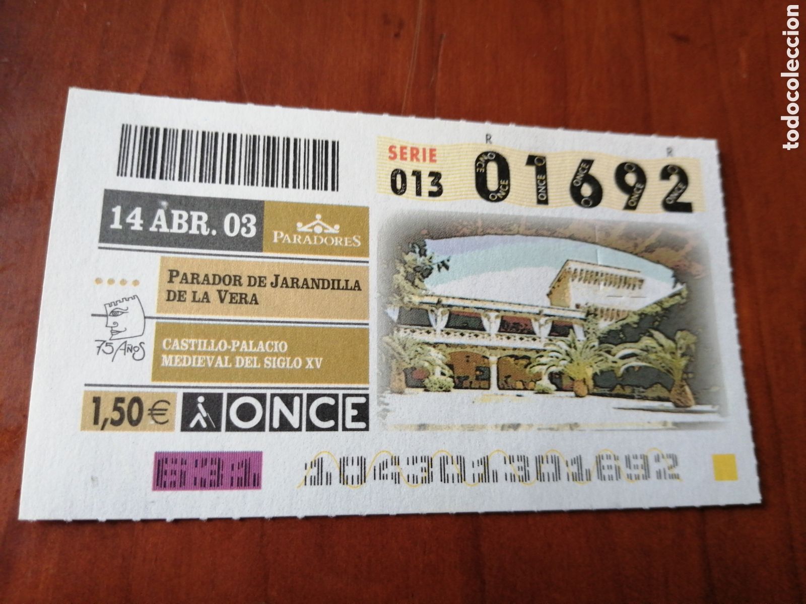 ONCE Coupons: CUPON ONCE PARADORES 2003 PARADOR DE JARANDILLA DE LA VERA