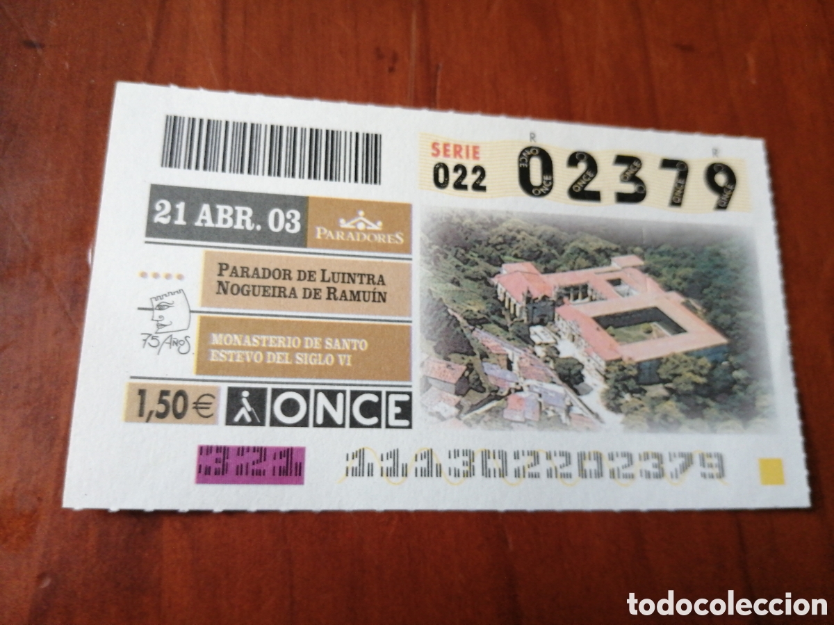 Billets ONCE: CUPON ONCE PARADORES 2003 PARADOR DE LUINTRA NOGUEIRA DE RAMUIN