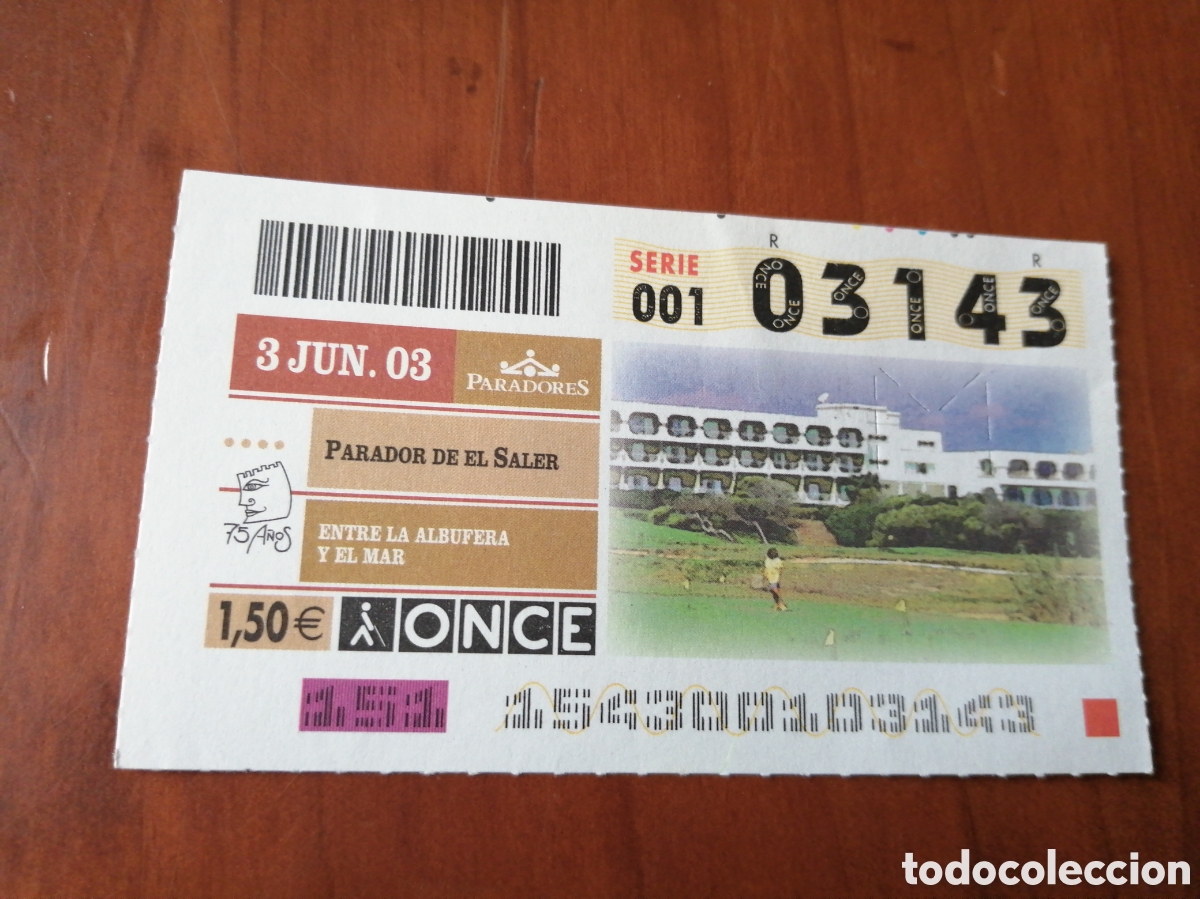 Cupones ONCE: CUPON ONCE PARADORES 2003 PARADOR DE EL SALER