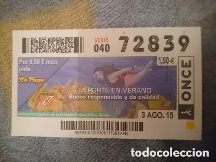 Cupones ONCE: BOLETO ONCE - 72839- 3 AGOSTO 2015 - Foto 1