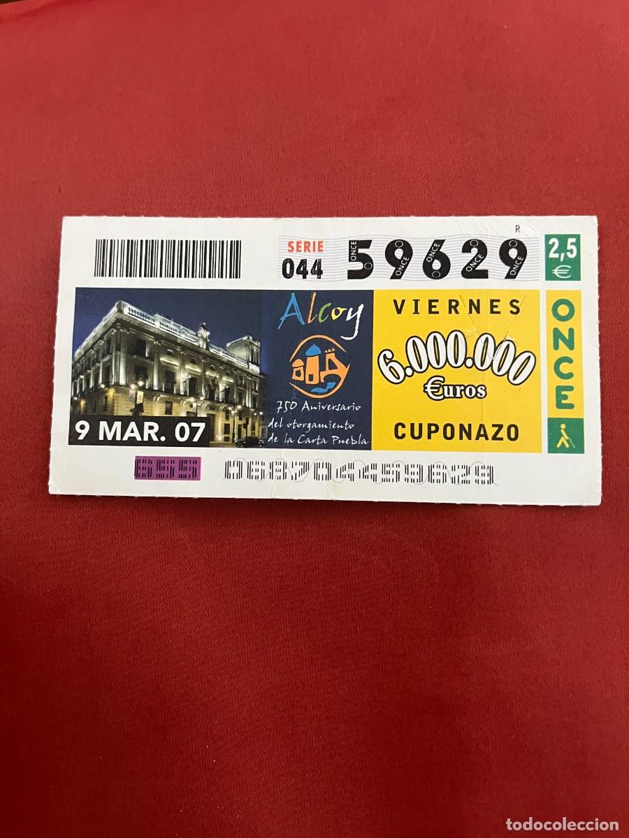 Cupones ONCE: CUPONAZO DE LA. ONCE 9 Marzo 07 - Foto 1