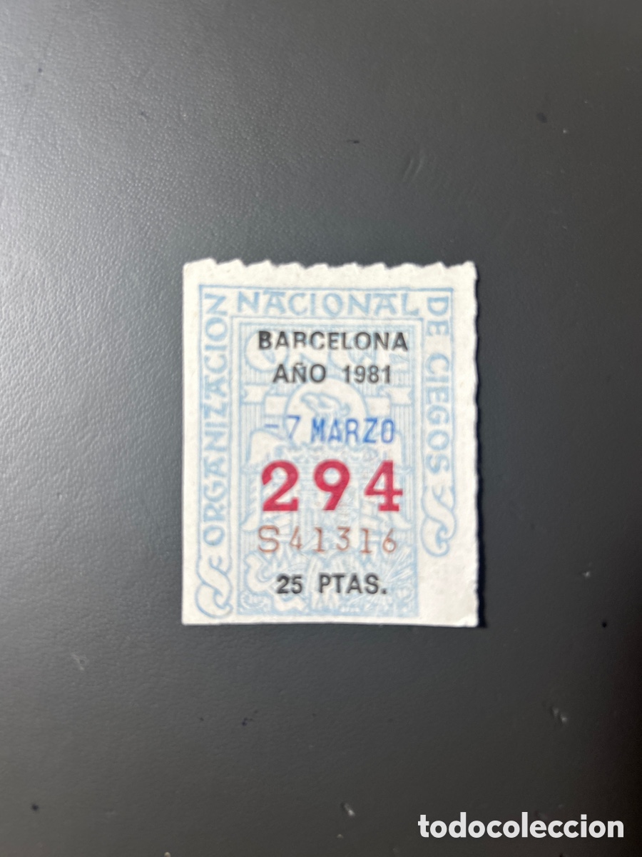 Cupones ONCE: Cupon Once A&ntilde;o 1981 Barcelona 7 Marzo N&uacute;m 294 - Foto 1