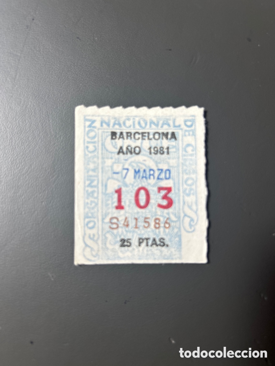 Cupones ONCE: Cupon Once A&ntilde;o 1981 Barcelona 7 Marzo N&uacute;m 103 - Foto 1